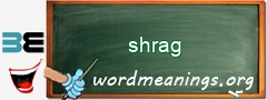 WordMeaning blackboard for shrag